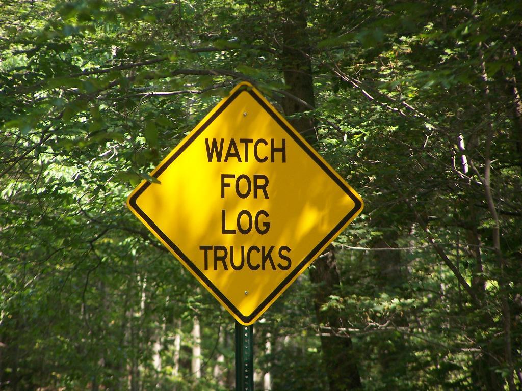 Photo: Watch for Log Trucks Photo: Watch for Log Trucks